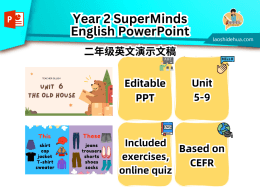 [Year 2 English] SuperMinds PPT (Unit 5-9)