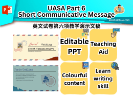 Part 6 Short Communicative Message [ PPT Teaching Resourse]