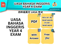 UASA BAHASA INGGERIS YEAR 4 EXAM