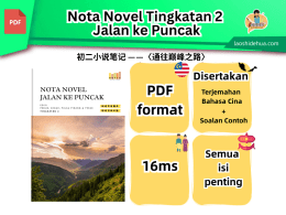 [Bahasa Melayu] Nota Novel Tingkatan 2 -Jalan ke Puncak