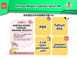 【Bahasa Melayu Tahun 4/5/6】 Kertas Model Topikal Tahun 4A