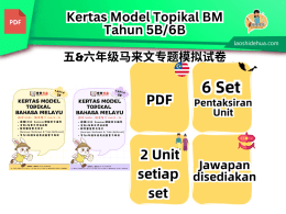 【Bahasa Melayu Tahun 5/6】 Kertas Model Topikal BM Tahun 5B/6B
